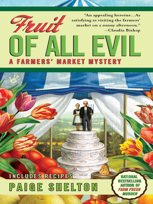 Title details for Fruit of All Evil by Paige Shelton - Available